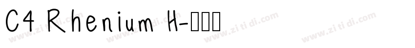 C4 Rhenium H字体转换